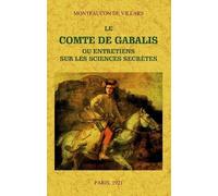Le Comte De Gabalis - Ou Entretiens Sur Les Sciences Secrètes