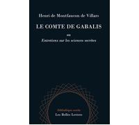 Le Comte de Gabalis Ou Entretiens sur les sciences secrètes - Henri De Montfaucon De Villars - Belles Lettres - broché - Essai