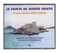 Francis Perrin - Le Comte de Monte Cristo, lu par Francis Perrin