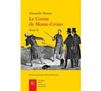 Le Comte de Monte-Cristo Alexandre Dumas Père (Auteur), Jacques-Henry Bornecque (Editeur du volume)