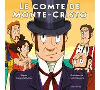 Le Comte de Monte-Cristo - Frédéric Laurent - Balivernes - cartonné - Album jeunesse