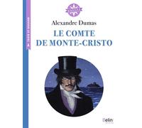 Le Comte de Monte-Cristo - Isabelle Antonini - Belin Éducation - broché - Scolaire / Universitaire