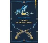 Alexandre Dumas père – Le Comte de Monte-Cristo – Tome 2 – Roman – Poche