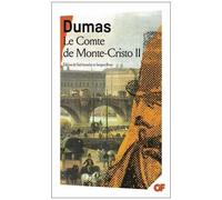 Alexandre Dumas Père – Le Comte de Monte-Cristo, tome 2 – Poche – Flammarion