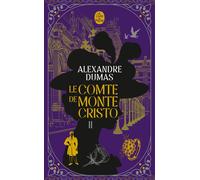 Le Comte de Monte-Cristo (Tome 2) - Alexandre Dumas - Lgf - Poche - Roman