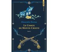 Alexandre Dumas père – Le Comte de Monte-Cristo – Tome 2 – Roman – Poche