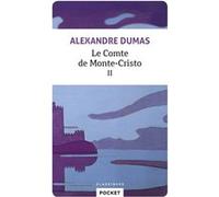 Le Comte de Monte-Cristo - tome 2 Alexandre Dumas Père (Auteur), Catherine Eugène (Préface)
