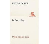 Le Comte Ory Opéra En Deux Actes