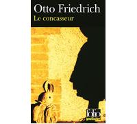 Le Concasseur - Otto Friedrich - Gallimard - Poche - Roman