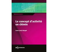 Le concept d'activité en chimie - Jean-Louis Burgot - Edp Sciences - broché - Etude