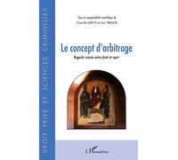 Le concept d'arbitrage – Regards croisés entre droit et sport