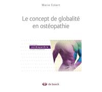 Le concept de globalité en ostéopathie