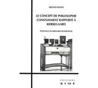Le Concept De Philosophie Constamment Rapporté A Kierkegaard
