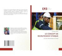 Le Concept de Recrutement Ethique