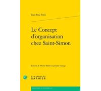 Le Concept d'organisation chez Saint-Simon