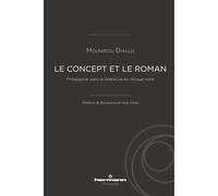 Le Concept et le roman Philosopher avec la littérature en Afrique noire - M. Diallo - Hermann - broché - Essai