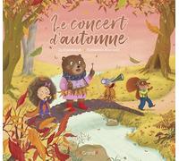 Le Concert d'automne album jeunesse sur l'automne dès 3 ans