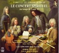 Le Concert Spirituel - Au temps de Louis XV