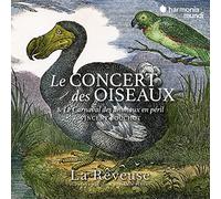 Le Concert des Oiseaux / Vincent Bouchot – Le Carnaval des Animaux en Péril – CD – Harmonia Mundi