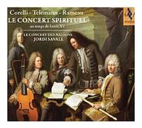 Le Concert Spirituel - Au temps de Louis XV