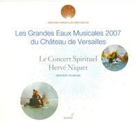 Le Concert Spirituel - Les Grandes Eaux.. 2007