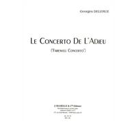 Le Concerto De L'adieu 'farewell Concerto' / Recueil