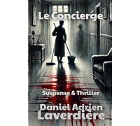 Le Concierge: Suspense & Thriller