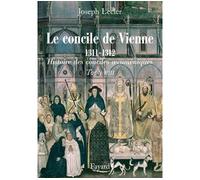 Le concile de Vienne 1311-1312