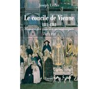 Le concile de Vienne 1311-1312