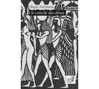 Le concile des Dieux - Pamphlet - Roger Avermaete - Samsa - broché - Essai