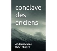 Le conclave des anciens