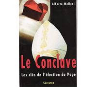 Le conclave : Histoire, fonctionnement, composition