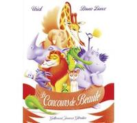 Le concours de beauté Urial (Auteur), Bruno Liance (Illustration)