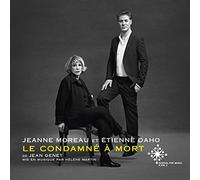 ETIENNE DAHO & JEANNE MOREAU - Le CONDAMNE A Mort / 2CD+BR'