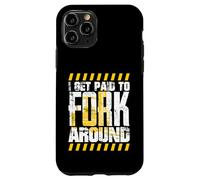 Le conducteur de Chariot élévateur est payé pour se déplacer Autour du conducteur de Chariot élévateur Coque pour iPhone 11 Pro