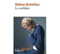 Le confident - Hélène Grémillon - Gallimard - Poche - Roman