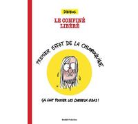 Le Confiné Libéré: Dessins d'humour autour du Covid