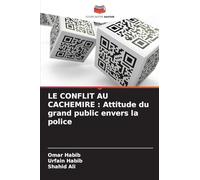 Le Conflit Au Cachemire: Attitude du grand public envers la police