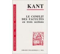 Le conflit des facultés en trois sections. - Emmanuel Kant - Vrin - Poche - Livre
