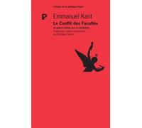 Emmanuel Kant – Le Conflit des Facultés – Et autres textes sur la révolution – Broché