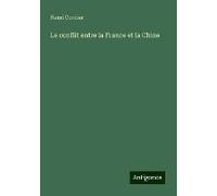 Le Conflit Entre La France Et La Chine