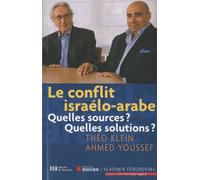 Le conflit israélo-arabe Théo Klein (Auteur)
