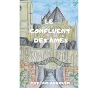 Le confluent des âmes