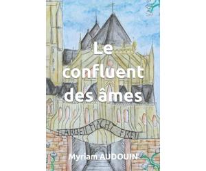 Le confluent des âmes