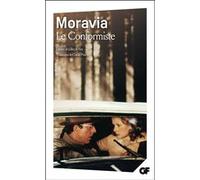 Le Conformiste Alberto Moravia (Auteur), Claude Poncet (Traduction), Gilles De Van (Edité par)