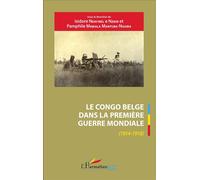 Le Congo belge dans la Première Guerre mondiale (1914-1918)