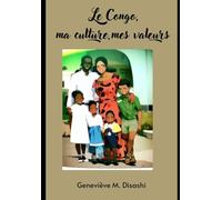 Le Congo, ma culture, mes valeurs