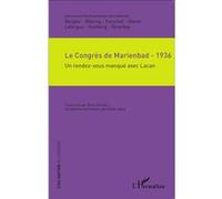 Emile Jalley – Le Congrès de Marienbad (1936) – Un rendez-vous manqué avec Lacan – Broché