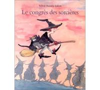 Le Congrès des sorcières de Auzary-Luton. Sylvie (1999) Poche