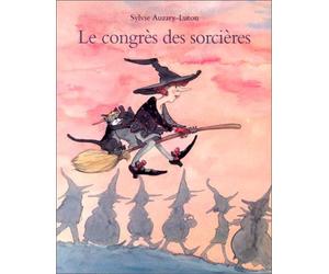 Le Congrès des sorcières de Auzary-Luton. Sylvie (1999) Poche